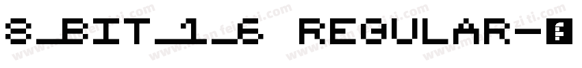 8_bit_1_6 Regular字体转换